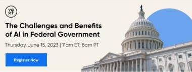 The Challenges And Benefits Of AI In Federal Government - GovEvents.com